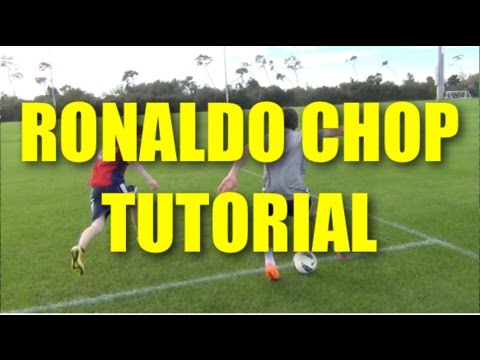 Ronaldo Chop Tutorial!