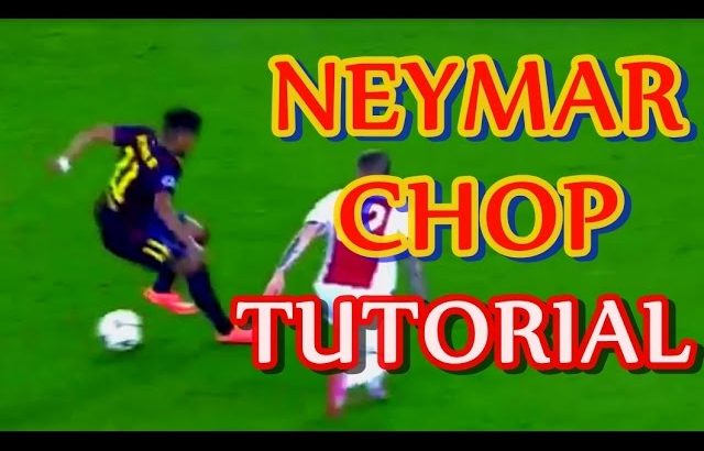 サッカー【ネイマールチョップ解説】”Neymar Chop” Tutorial | Learn Neymar signature move