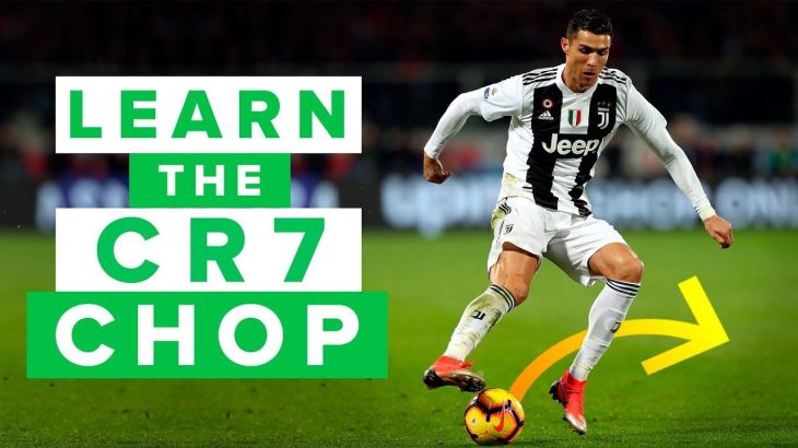 LEARN THE CR7 CHOP | How to pull of this effective football skill