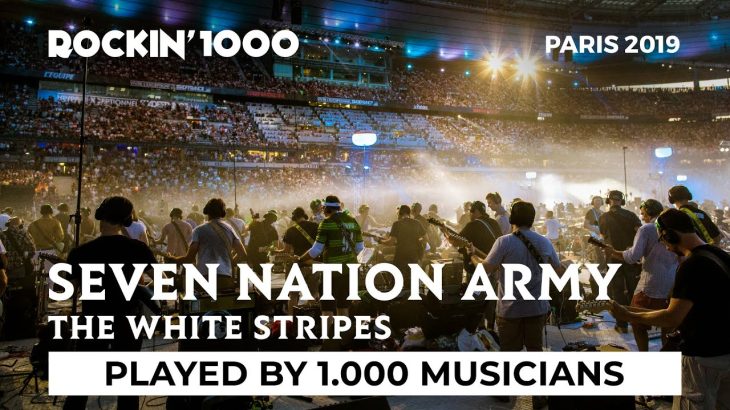 Seven Nation Army / Rockin’1000 That’s Live Official