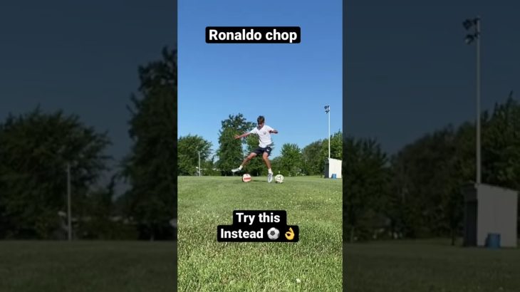 Modern Ball Mastery Ronaldo Chop Skill⚽️ #football