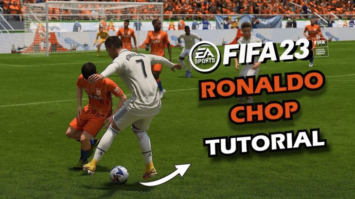 FIFA 23: RONALDO CHOP – SKILL TUTORIAL