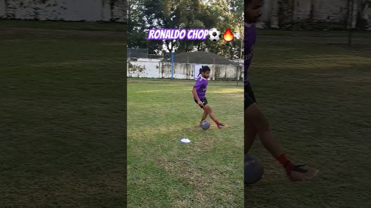 football skill ⚽️ ronaldo chop #football #ronaldo #cristianoronaldo #shorts