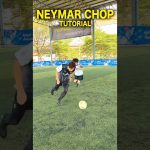 【NEYMAR CHOP】ネイマールチョップ　this is famous Neymar Chop👍 #football #neymar #chop