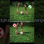 STEP OVER TECHNIQUE TUTORIAL !😱#viral#tutorial #football #tutorial#never #soccer #ronaldo#messi