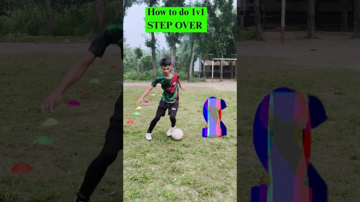 STEP OVER  Football Skill tutorial 🔥⚽️ #messiskills  #footballskills #soccer  #1v1  #shorts