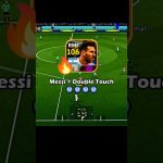 💀 Messi x Double Touch 💀| efootball Crazy GOAL⚽